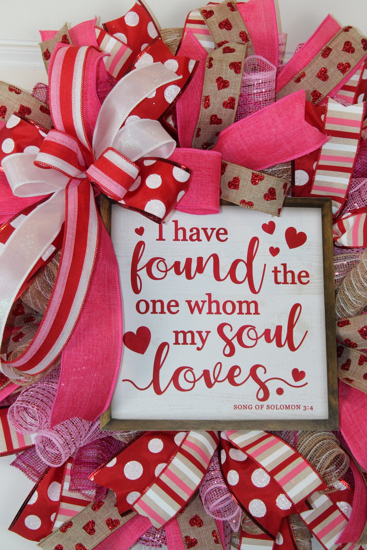 Valentine's Day Heart Wreath: Pink & Red Ribbon, Song of Solomon Sign