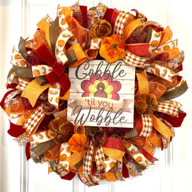 Gobble til You Wobble Fall Wreath