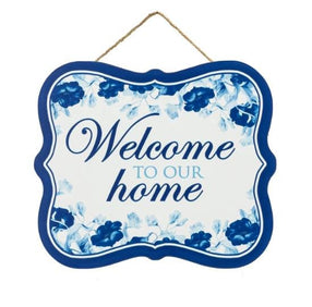10" Blue Floral Welcome to our Home