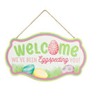 12.5" Scalloped Easter Sign: Welcome, We've Been EGGspecting You